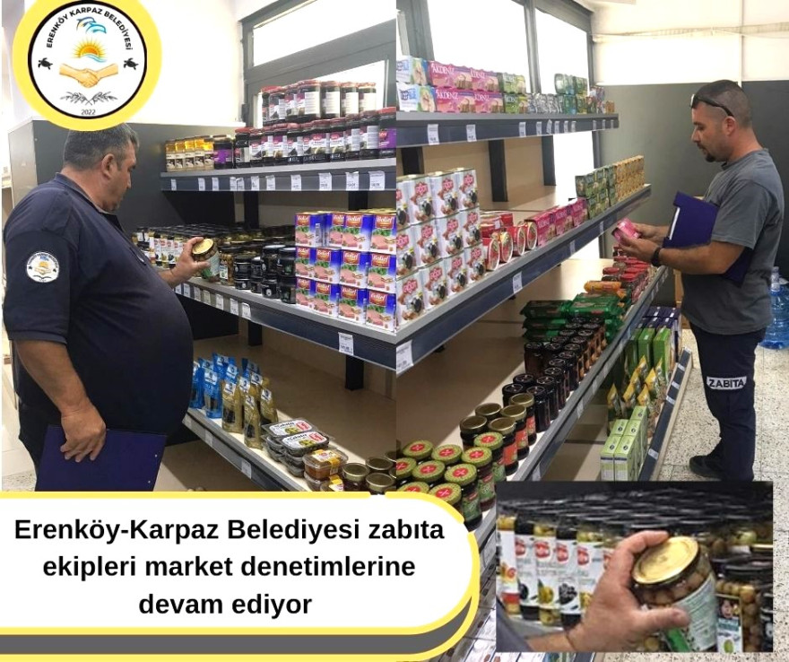 ERENKÖY-KARPAZ BELEDİYESİ MARKET DENETİMLERİNİ SÜRDÜRÜYOR