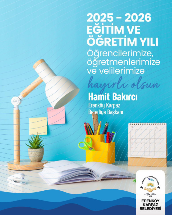 BAŞKAN BAKIRCI &#039;DAN YENİ EĞİTİM -ÖĞRETİM YILI MESAJI