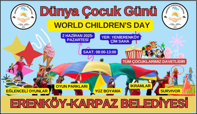 "1 Haziran Dünya Çocuk Günü" Şenliği 2 Haziran'da gerçekleştirilecek