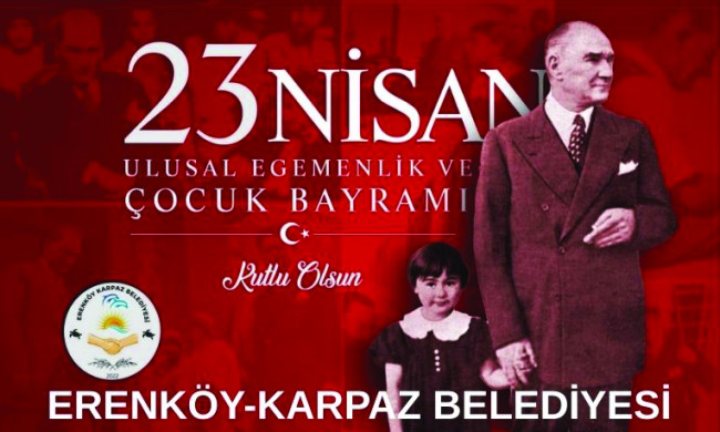 23 Nisan Ulusal Egemenlik ve Çocuk Bayramı