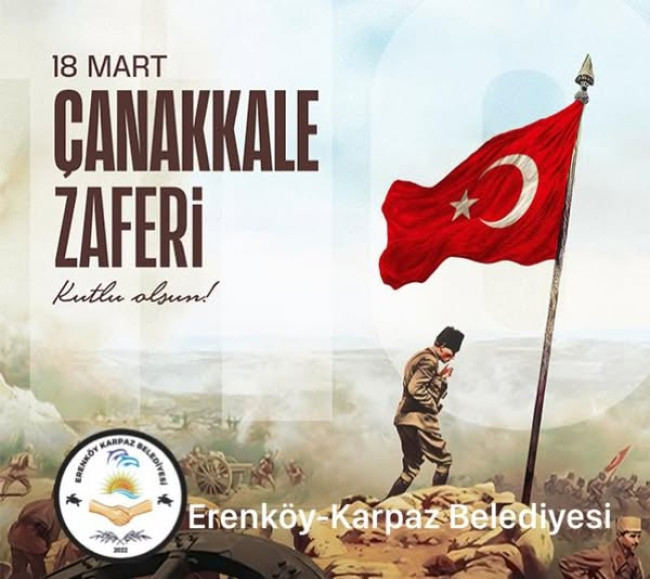 18 Mart Çanakkale Zaferi kutlu olsun!