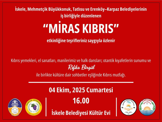 “MİRAS KIBRIS” Etkinliği 4 Ekim&#039;de İskele&#039;de