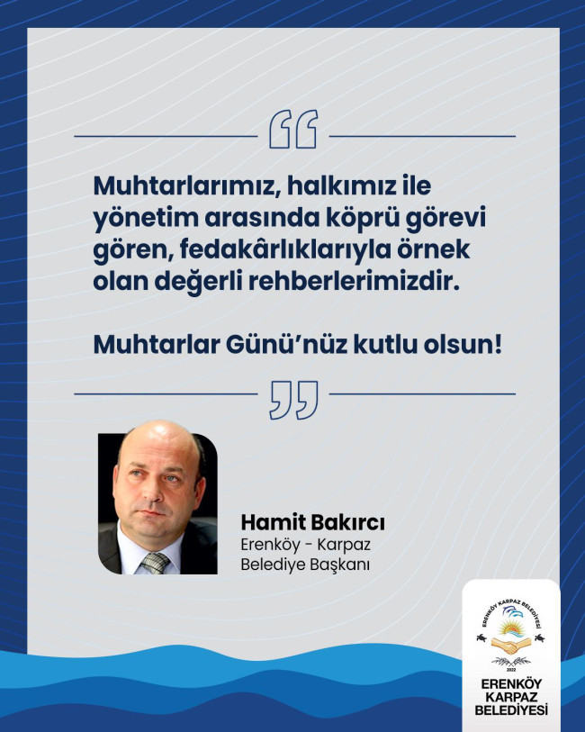 &#039;Muhtarlar Günü&#039; kutlu olsun