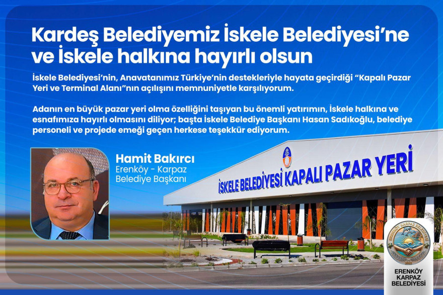 İskele Pazar Yeri T&uuml;m Vatandaşlara Hayırlı Olsun